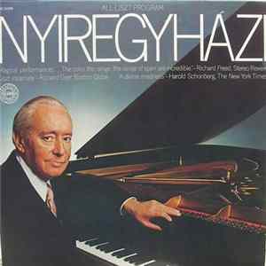Liszt - Ervin Nyiregyházi - Nyiregyházi Plays Liszt Album