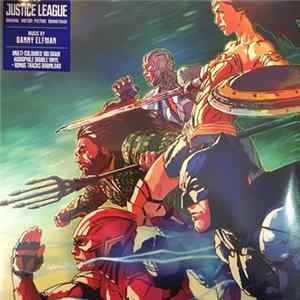 Danny Elfman - Justice League (Original Motion Picture Soundtrack) Album