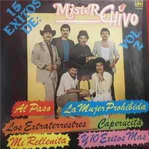 Mister Chivo - 15 Exitos Vol. 2 Album