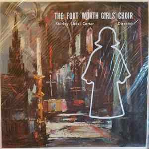 Fort Worth Girls Choir - Fort Worth Girls Choir Album