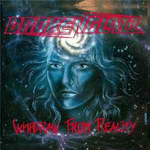 Broken Glazz - Withdraw From Reality Album