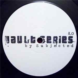 Subjected - Vault Series 8.0 Album