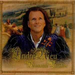André Rieu - Romantic Paradise Album