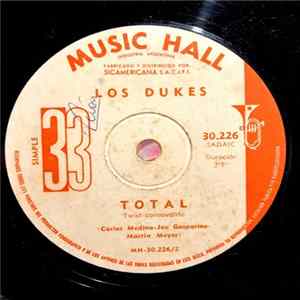 Los Dukes - Dime / Total Album