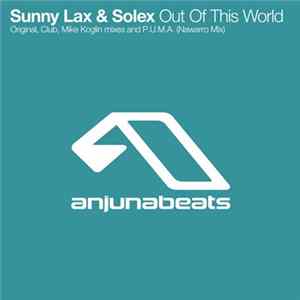 Sunny Lax & Solex - Out Of This World Album
