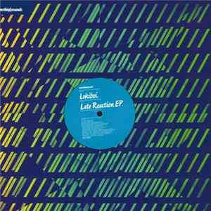 Lokiboi - Late Reaction EP Album