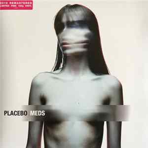 Placebo - Meds Album