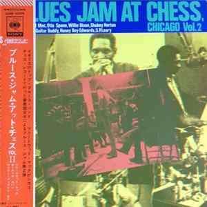 Fleetwood Mac, Otis Spann, Willie Dixon, J.T. Brown, Honey Boy Edwards, S.P. Leary - Blues Jam In Chicago - Volume Two Album