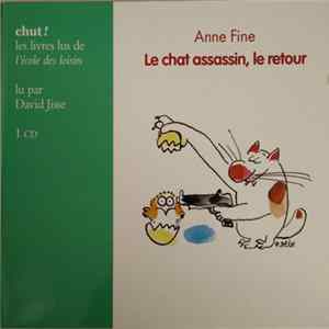 Anne Fine, David Jisse - Le Chat Assassin, Le Retour Album