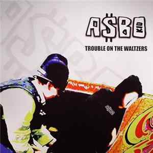 The Asbo Kid - Trouble On The Waltzers Album