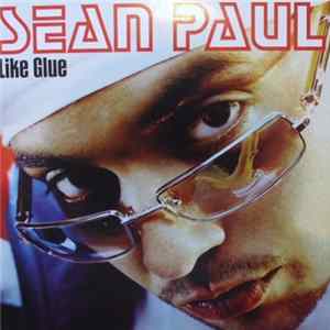 Sean Paul - Like Glue Album