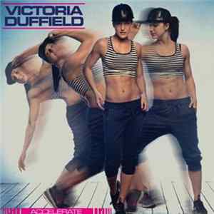 Victoria Duffield - Accelerate Album