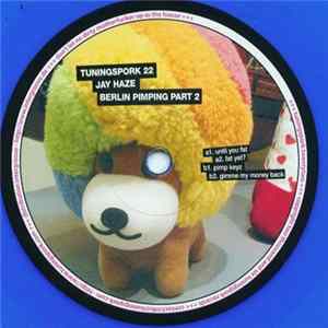 Jay Haze - Berlin Pimping Part 2 Album
