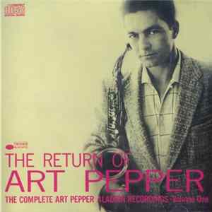 Art Pepper - The Return Of Art Pepper Album