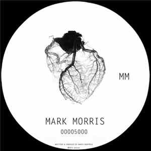Mark Morris - MM00005000 Album