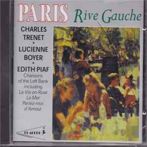 Edith Piaf, Lucienne Boyer, Charles Trenet - Rive Gauche Album
