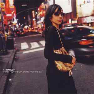 P J Harvey - Stories From The City, Stories From The Sea Album