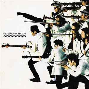 Tokyo Ska Paradise Orchestra - Full-Tension Beaters Album