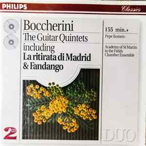 Boccherini - Pepe Romero, Academy Of St Martin In The Fields Chamber Ensemble - The Guitar Quintets Album