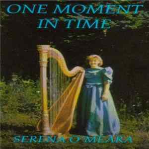 Serena O'Meara - One Moment In Time Album