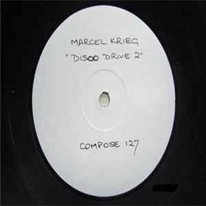 Marcel Krieg - Disco Drive Album