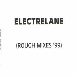 Electrelane - Rough Mixes '99 Album