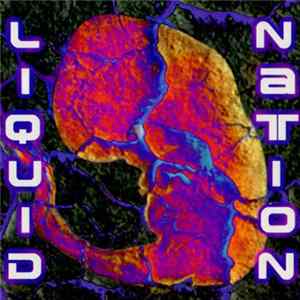 Liquid Nation - Liquid Nation Album
