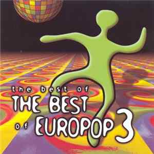 Various - The Best Of The Best Of Europop 3 Album
