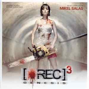 Mikel Salas - [Rec]³ Genesis (Original Motion Picture Soundtrack) Album