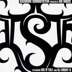 Backbone Soundsystem - Presents ISH Music Album