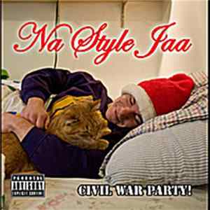 Na Style Jaa - Civil War Party! Album