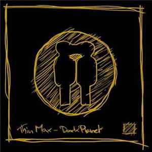Thin Max - Dark Planet Album