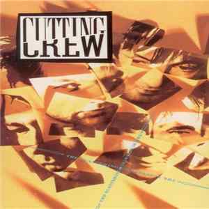 Cutting Crew - The Scattering Album