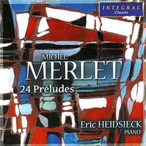 Michel Merlet - 24 Préludes Album