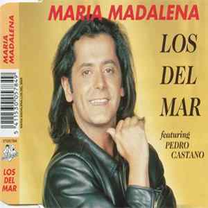 Los Del Mar Featuring Pedro Castaño - Maria Madalena Album