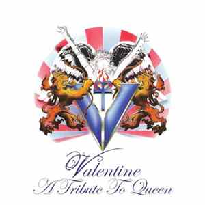 Valentine - A Tribute To Queen Album