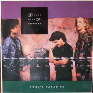 Dance With A Stranger - Fool's Paradise Album