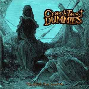 Crash Test Dummies - The Ghosts That Haunt Me Album