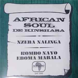 African Soul De Kinshasa - Nzeba Nalinga Album