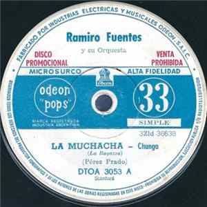 Ramiro Fuentes Y Su Orquesta - La Muchaca Album
