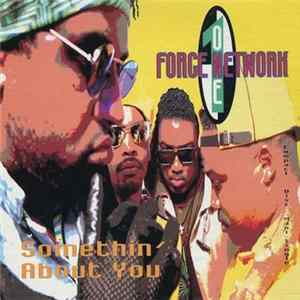 Force One Network - Somethin' About You Album