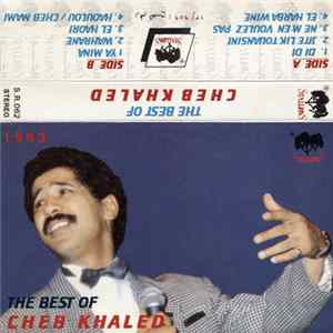 Cheb Khaled - The Best Of Cheb Khaled Album