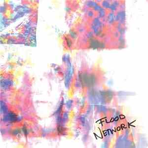 Katie Dey - Flood Network Album