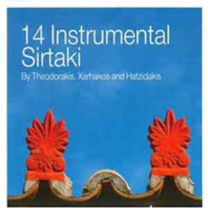 Theodorakis, Xarhakos And Hatzidakis - 14 Instrumental Sirtaki Album