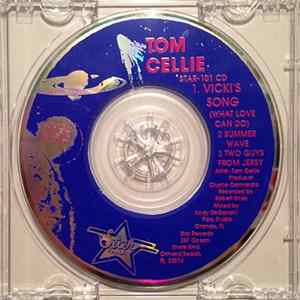 Tom Cellie - Vicki's Song (What Love Can Do) Album