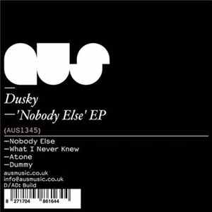 Dusky - Nobody Else EP Album