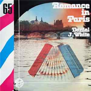 Daniel J. White - Romance In Paris Album