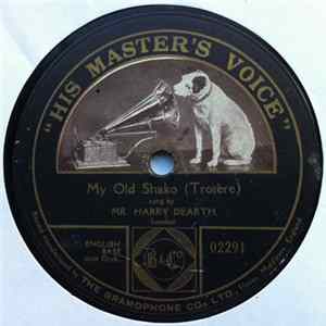 Mr. Harry Dearth - My Old Shako Album