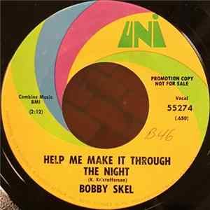 Bobby Skel - Help Me Make It Through The Night Album