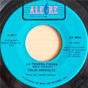 Celio Gonzalez - La Primera Piedra / Psicologia Album